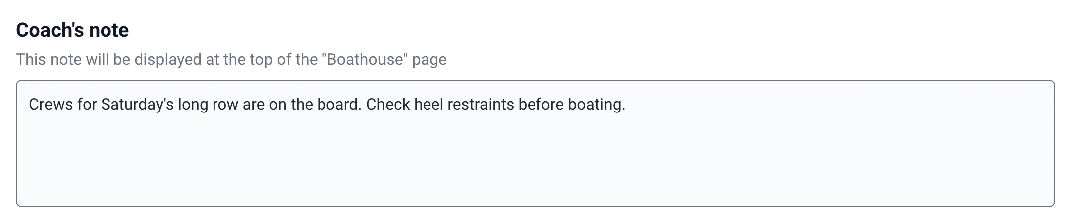 ‘Coach’s note’ field of RowingBeacon, under Management › Miscellaneous settings