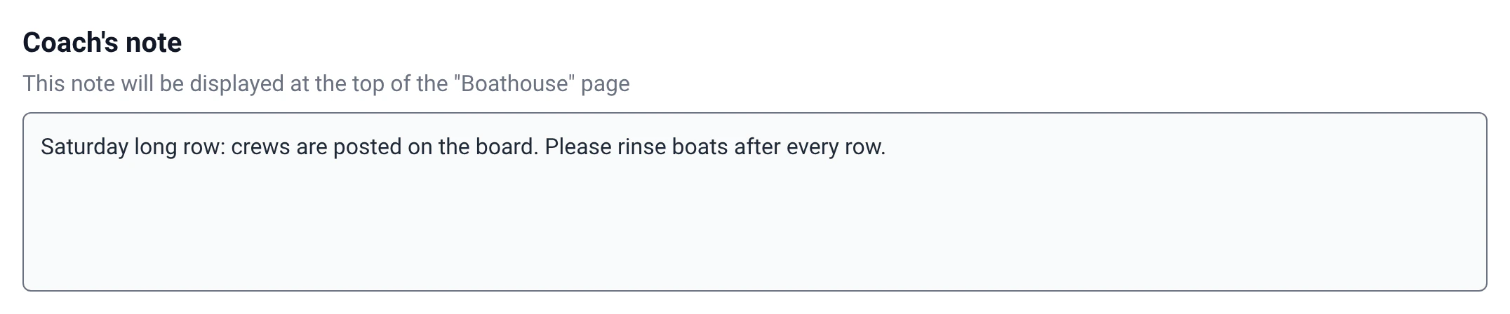 ‘Coach’s note’ field of RowingBeacon, under Management › Miscellaneous settings