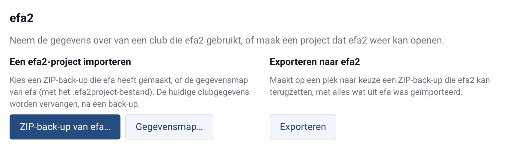Het onderdeel efa2 van Beheer › Gegevens in Rowing Beacon: een efa2-project importeren vanuit een ZIP-back-up of een gegevensmap, of exporteren naar efa2